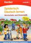 Wortschatz und Grammatik, Lernstufe 1