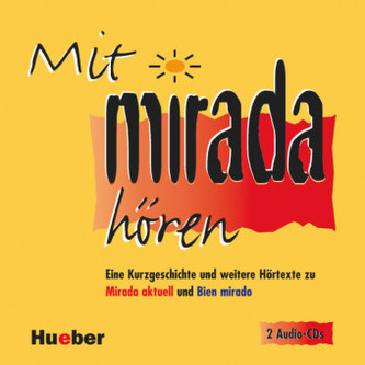 Mit Mirada hören, 2 Audio-CDs
