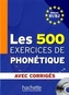 Les 500 exercices de phonétique, Niveau B1/B2, m. MP3-Audio-CD