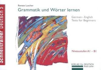 Grammatik und Wörter lernen