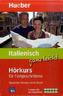 Italienisch ganz leicht - Hörkurs für Fortgeschrittene, 5 Audio-CDs + Begleitheft