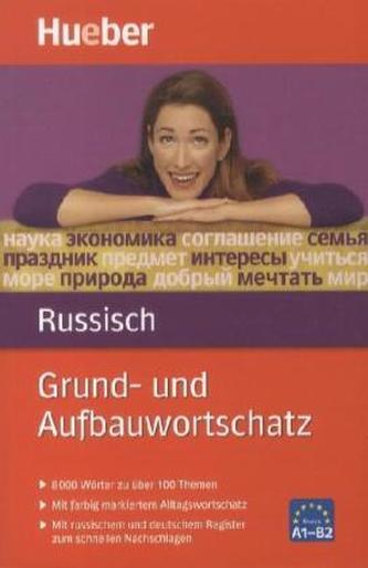 Grund- und Aufbauwortschatz Russisch