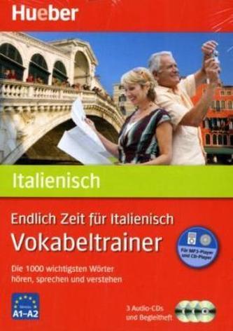Endlich Zeit für Italienisch - Vokabeltrainer, 3 Audio-CDs
