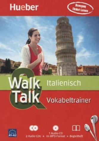Walk & Talk Italienisch Vokabeltrainer, 2 Audio-CDs + MP3-CD + Begleitheft