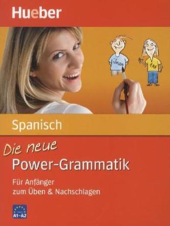 Die neue Power-Grammatik Spanisch