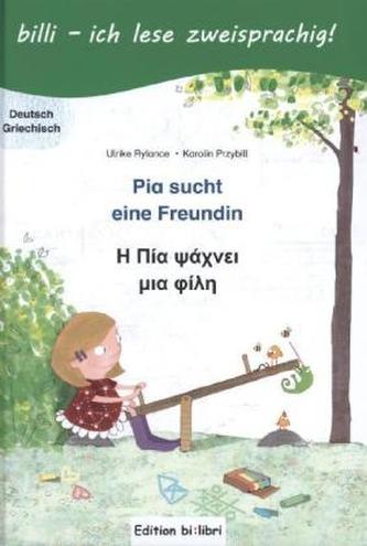 Pia sucht eine Freundin, Deutsch-Griechisch