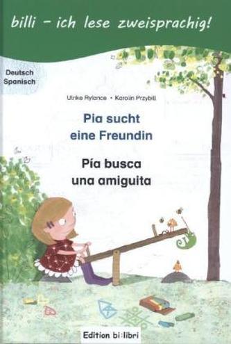 Pia sucht eine Freundin, Deutsch-Spanisch