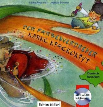 Der Farbenverdreher, Deutsch-Russisch, m. Audio-CD