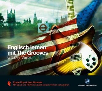 Englisch lernen mit The Grooves, Groovy Verbs, 1 Audio-CD