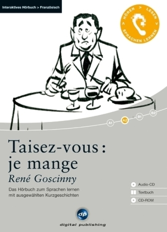 Taisez-vous: je mange, 1 Audio-CD + 1 CD-ROM + Textbuch