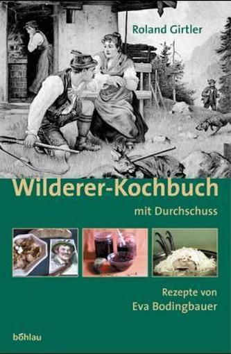 Wilderer-Kochbuch mit Durchschuss