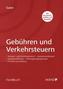 Gebühren und Verkehrsteuern (f. Österreich)