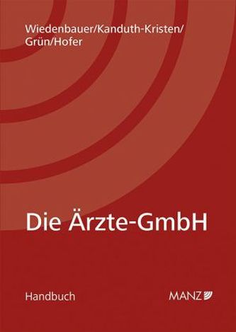 Die Ärzte-GmbH (f. Österreich)