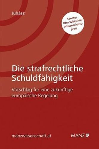 Die strafrechtliche Schuldfähigkeit (f. Österreich)