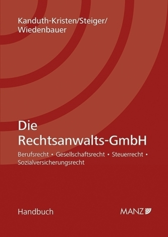 Die Rechtsanwalts-GmbH (f. Österreich)