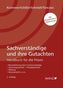 Sachverständige und ihre Gutachten (f. Österreich)