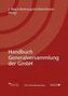 Handbuch Generalversammlung der GmbH (f. Österreich)