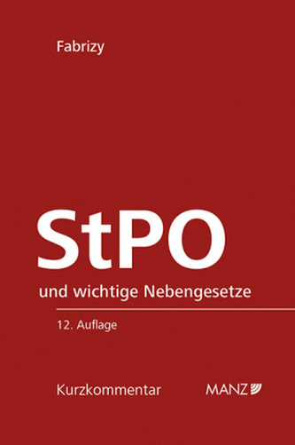 Die österreichische Strafprozessordnung - StPO