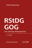 RStDG GOG Richter- und Staatsanwaltschaftsdienstgesetz und Gerichtsorganisationsgesetz, Kommentar (f. Österreich)