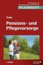 Pensions- und Pflegevorsorge (f. Österreich)