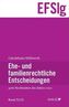 Ehe- und familienrechtliche Entscheidungen (EFSlg) (f. Österreich). Bd.49