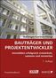 Bauträger und Projektentwickler (f. Österreich)