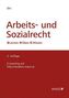 Arbeits- und Sozialrecht (f. Österreich)