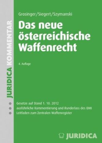 Das neue österreichische Waffenrecht (WaffR)