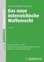 Das neue österreichische Waffenrecht (WaffR)
