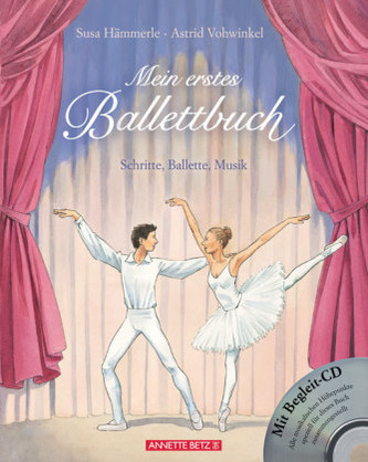 Mein erstes Ballettbuch, m. 1 Audio-CD