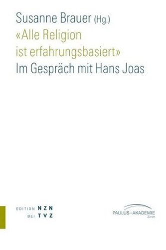 'Alle Religion ist erfahrungsbasiert'