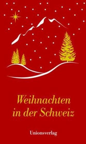 Weihnachten in der Schweiz