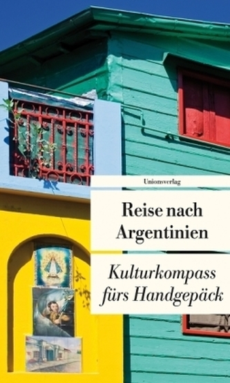 Reise nach Argentinien