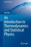 An introduction to thermodynamics and statistical physics