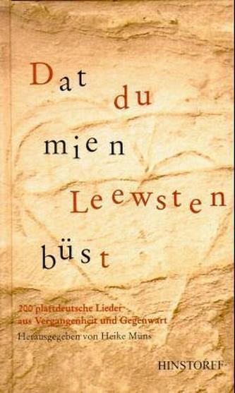 Dat du mien Leewsten büst