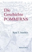 Die Geschichte Pommerns
