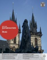 Orte der Reformation, Prag und Tschechien