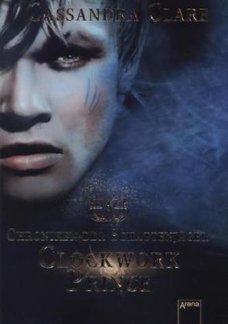 Chroniken der Schattenjäger - Clockwork Prince
