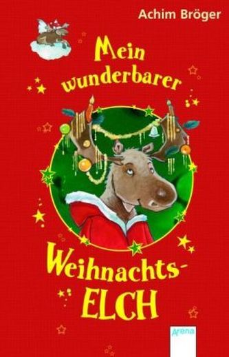 Mein wunderbarer Weihnachtselch