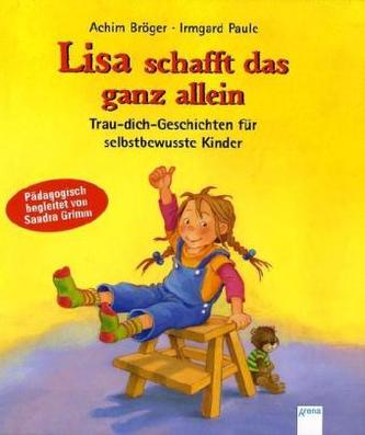 Lisa schafft das ganz allein