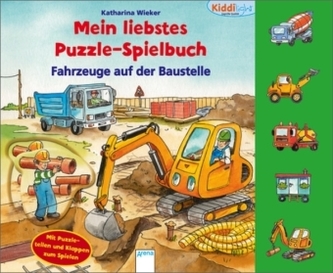 Mein liebstes Puzzle-Spielbuch, Fahrzeuge auf der Baustelle