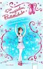 Die magischen Ballettschuhe - Violetta und die verwunschene Prinzessin