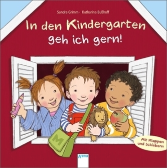 In den Kindergarten geh ich gern!