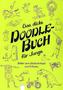 Das dicke Doodle-Buch für Jungs