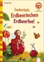 Zauberhaft, Erdbeerinchen Erdbeerfee!