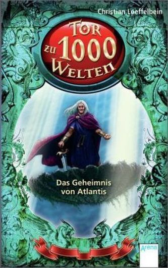 Tor zu 1000 Welten - Das Geheimnis von Atlantis