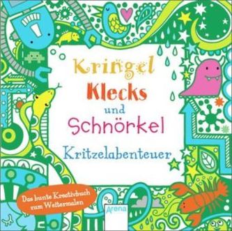 Kringel, Klecks und Schnörkel - Kritzelabenteuer