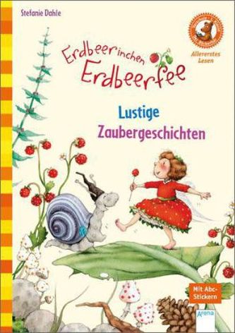 Erdbeerinchen Erdbeerfee - Lustige Zaubergeschichten