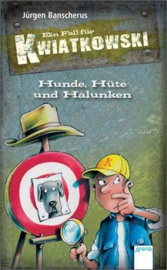Ein Fall für Kwiatkowski - Hunde, Hüte und Halunken
