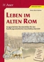 Leben im alten Rom
